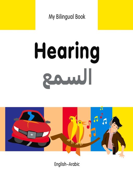 Title details for My Bilingual Book–Hearing (English–Arabic) by Milet Publishing - Available